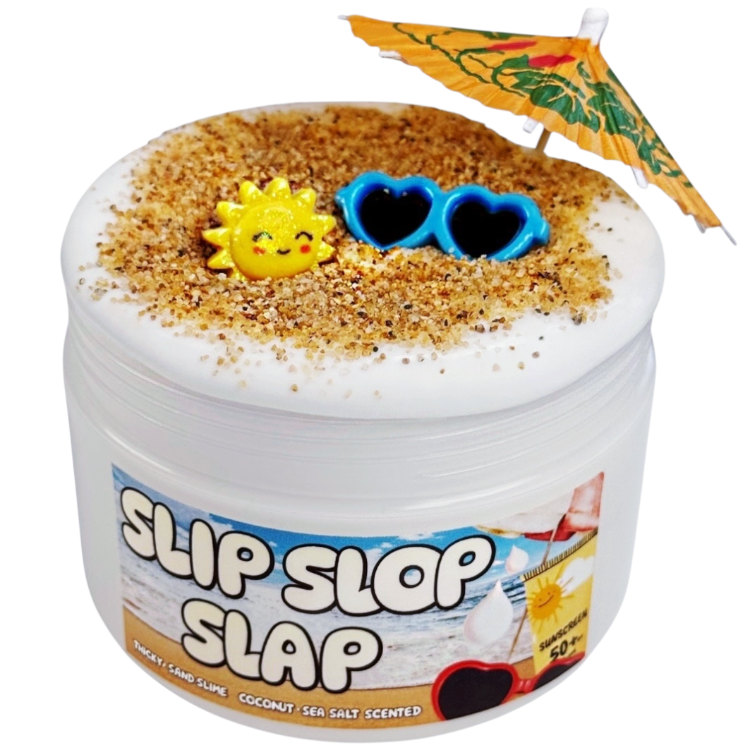 SLIP SLOP SLAP